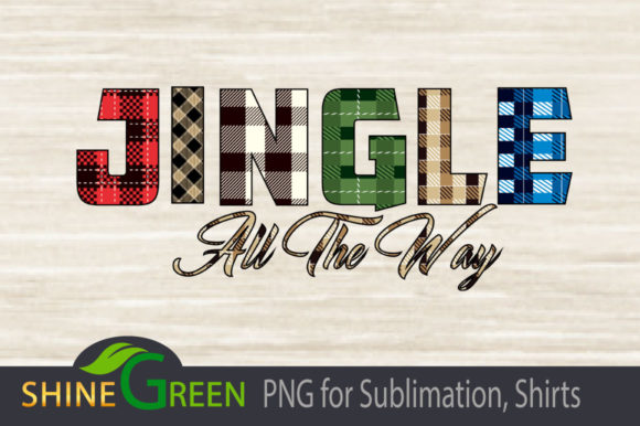 Christmas Sublimation Jingle All the Way Illustrations